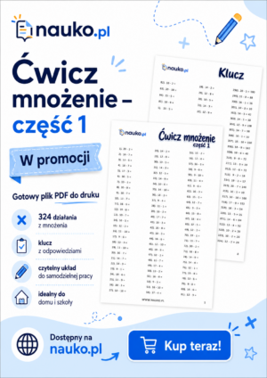 Opanuj mnożenie, część 1 – PDF do druku z kluczem odpowiedzi