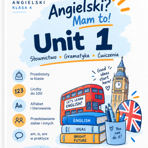 Angielski? Mam to! – klasa 4, Unit 1 | Stay Brainy – powtórka, ćwiczenia i test PDF