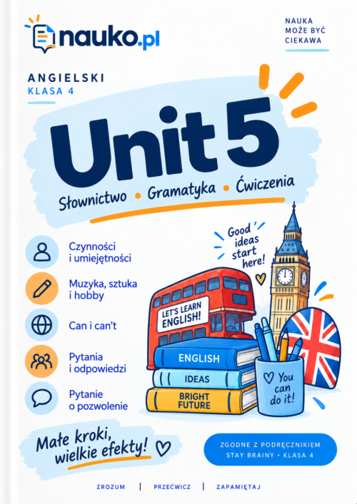 Kolorowy angielski_ Unit 5 nauki Angielski? Mam to! – klasa 4, Unit 5 | Brainy – powtórka, ćwiczenia i test PDF
