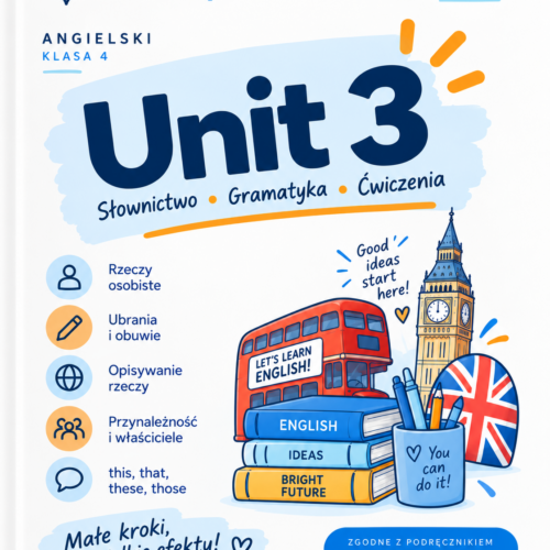 Angielski? Mam to! – klasa 4, Unit 3 | Stay Brainy – powtórka, ćwiczenia i test PDF