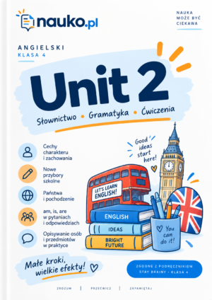 Okładka zeszytu ćwiczeń_ Unit 2 Angielski? Mam to! – klasa 4, Unit 2 | Stay Brainy – powtórka, ćwiczenia i test PDF